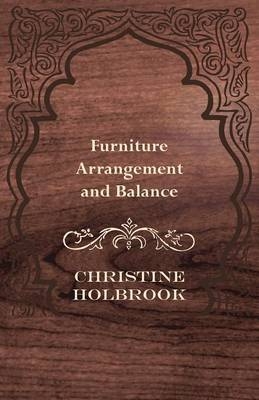 Furniture Arrangement and Balance - Christine Holbrook