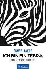 Ich bin ein Zebra - Erwin Javor