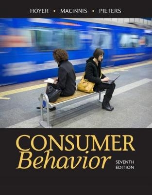 Consumer Behavior - Wayne Hoyer, Deborah J. MacInnis, Rik Pieters