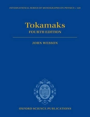 Tokamaks - John Wesson