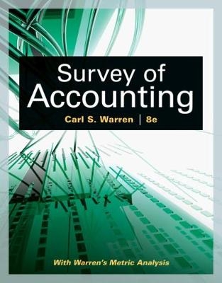 Survey of Accounting - Carl Warren