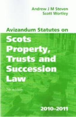 Avizandum Statutes on Scots Property, Trusts and Succession Law - 