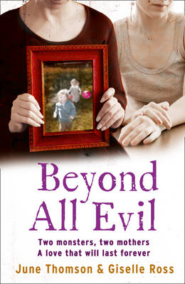 Beyond All Evil - June Thomson, Giselle Ross, Marion Scott, Jim McBeth