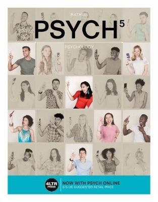 PSYCH 5, Introductory Psychology, 5th Edition - Spencer Rathus