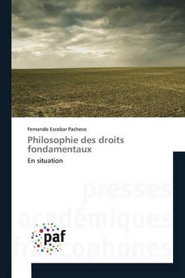 Philosophie des droits fondamentaux - Fernando Escobar Pacheco