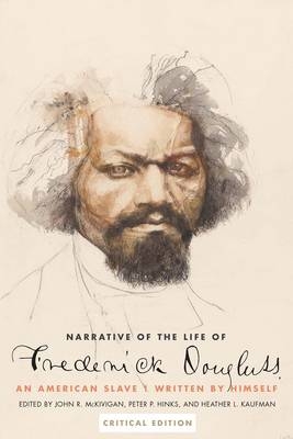 Narrative of the Life of Frederick Douglass, an American Slave - Frederick Douglass