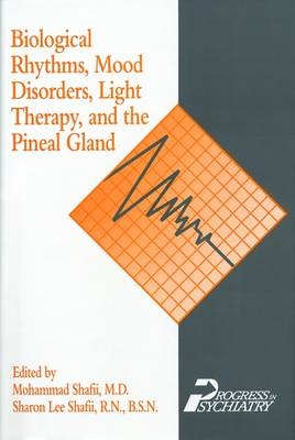 Biological Rhythms, Mood Disorders, Light Therapy, and the Pineal Gland - 