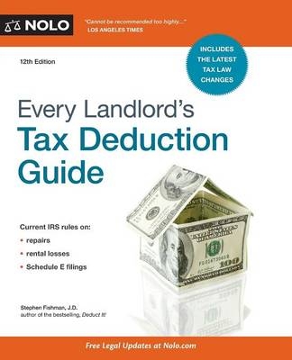 Every Landlord's Tax Deduction Guide - Stephen Fishman