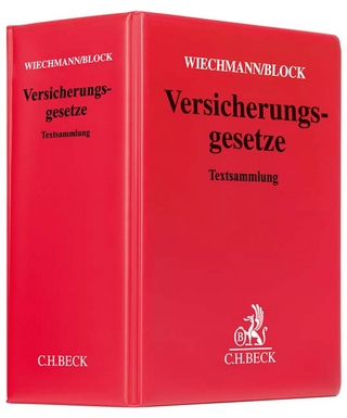 Versicherungsgesetze - Jost Wiechmann; Just Block; Ursula Lipowsky