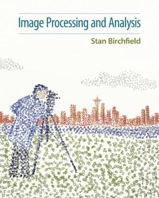 Image Processing and Analysis - Stan Birchfield