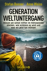 Generation Weltuntergang -  Stefan Bonner,  Anne Weiss