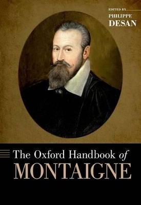 The Oxford Handbook of Montaigne - 