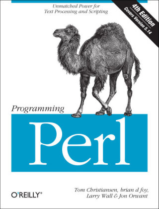 Programming Perl - Tom Christiansen, Brian D. Foy, Larry Wall, Jon Orwant