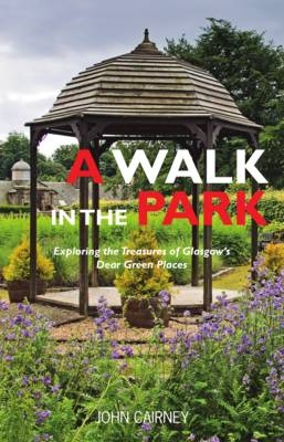 A Walk in the Park - John Cairney