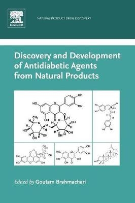 Discovery and Development of Antidiabetic Agents from Natural Products - Goutam Brahmachari