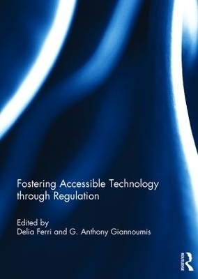 Fostering Accessible Technology through Regulation - 