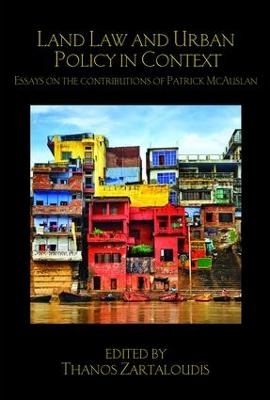 Land Law and Urban Policy in Context - 