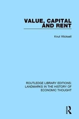 Value, Capital and Rent - Knut Wicksell