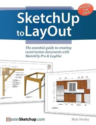 SketchUp to LayOut - Matt Donley