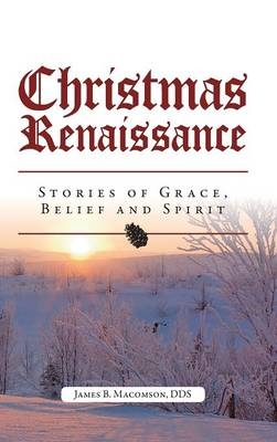 Christmas Renaissance - James B Macomson