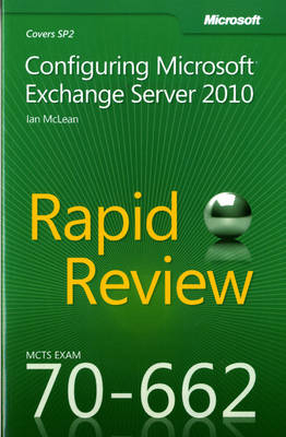 Configuring Microsoft® Exchange Server 2010 - Ian McLean