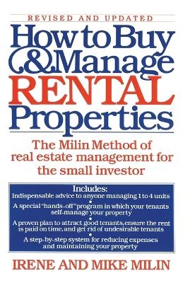 How to Buy and Manage Rental Properties - Irene Milin, Mike Milin