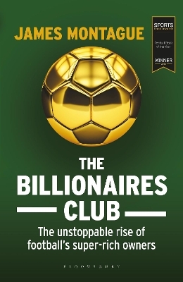 The Billionaires Club - James Montague