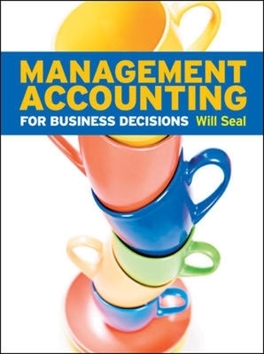 SW: Management Accounting for Business Decisions with Connect Plus card - Will Seal