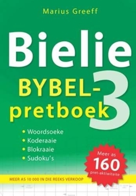 Bielie bybelpretboek: 3 - Marius Greeff