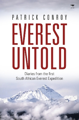 Everest untold - Patrick J. Conroy