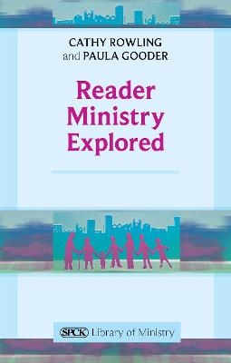 Reader Ministry Explored - The Revd Canon Catherine Rowling