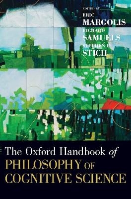 The Oxford Handbook of Philosophy of Cognitive Science - 