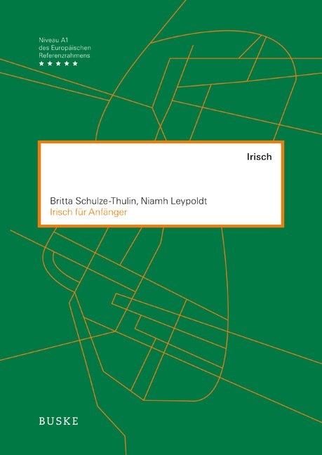 Irisch für Anfänger - Britta Schulze-Thulin, Niamh Leypoldt