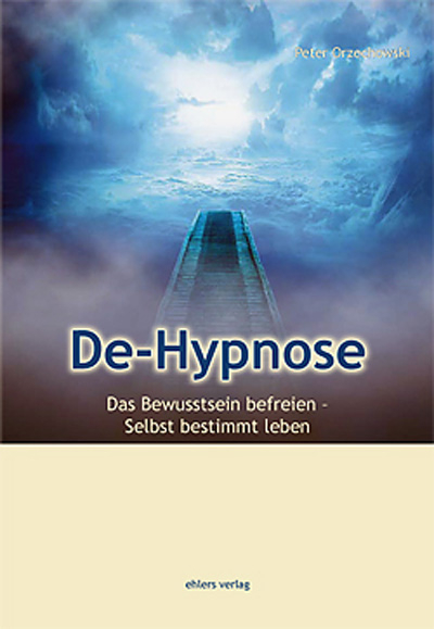 De-Hypnose - Peter Orzechowski