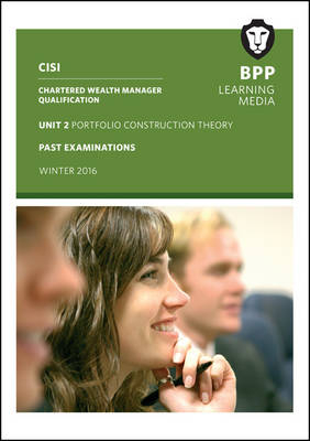 CISI Masters Wealth Management Unit 2 Winter 2016 -  BPP Learning Media