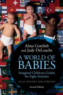 A World of Babies - Alma Gottlieb, Judy S. DeLoache