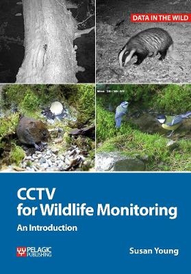 CCTV for Wildlife Monitoring - Susan Young
