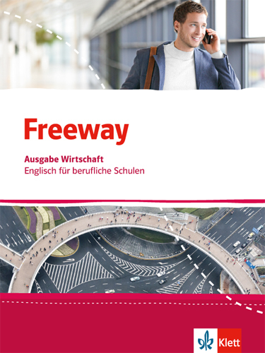 Freeway Wirtschaft. Englisch für berufliche Schulen