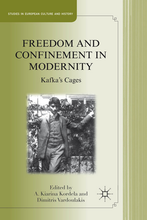 Freedom and Confinement in Modernity - 