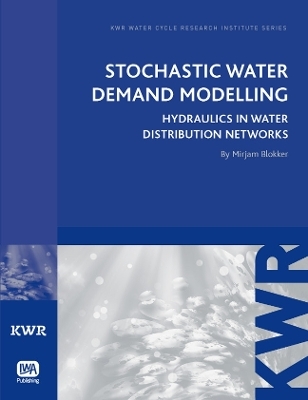 Stochastic Water Demand Modelling - Mirjam Blokker