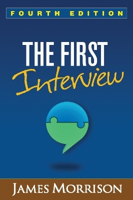 The First Interview, Fourth Edition - James Morrison