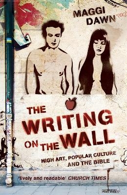 The Writing on the Wall - Maggi Dawn