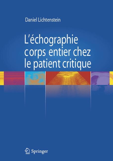 L'Échographie Corps Entier Chez Le Patient Critique - Daniel Lichtenstein