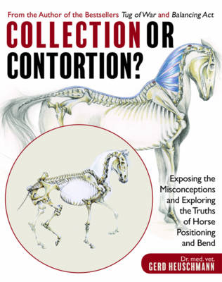 Collection or Contortion? - Dr Gerd Heuschmann