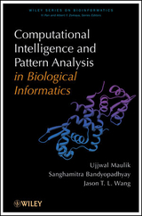 Computational Intelligence and Pattern Analysis in Biology Informatics -  Sanghamitra Bandyopadhyay,  Ujjwal Maulik,  Jason T. Wang