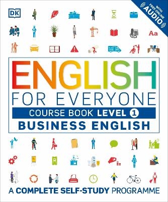 English for Everyone Business English Course Book Level 1 -  Dk