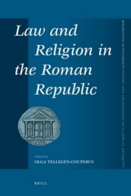 Law and Religion in the Roman Republic - 