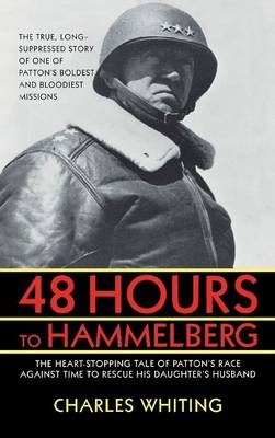 48 Hours to Hammelburg - Charles Whiting