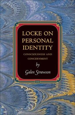 Locke on Personal Identity - Galen Strawson