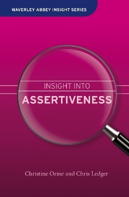 Insight into Assertiveness - Chris Ledger